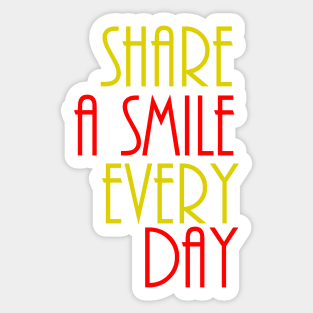 share a smile every day Sticker